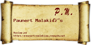 Paunert Malakiás névjegykártya